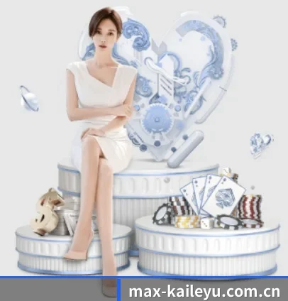 max-kaileyu.com.cn APP